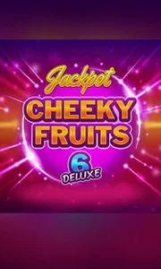 Cheeky Fruits 6 Deluxe